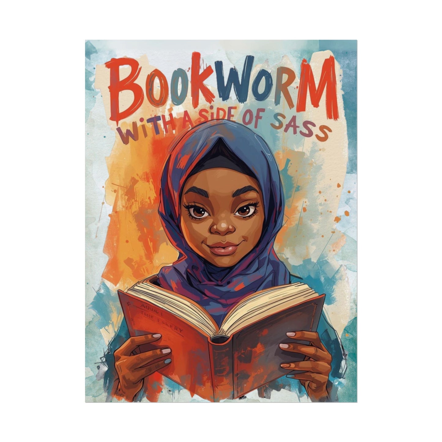 Bookworm with a Side of Sass Poster, Literary Decor, Book Lover Gift, Quirky Wall Art, Reader's Inspiration, Fun Home Decor