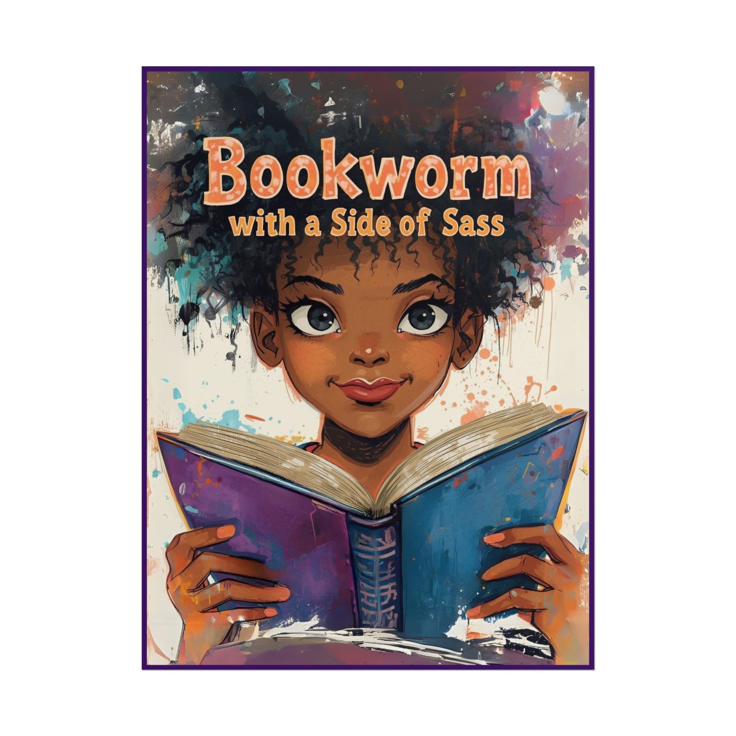 Bookworm with a Side of Sass Poster, Literary Decor, Book Lover Gift, Quirky Wall Art, Reader's Inspiration, Fun Home Decor