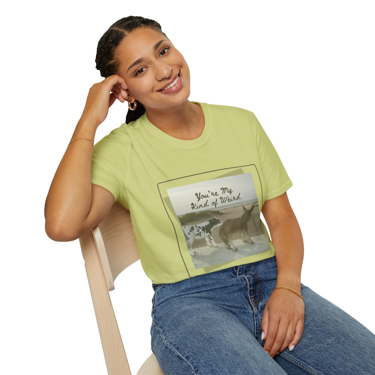 You're My Kind of Weird T-shirt, Fun Gift for Friends, Casual Wear, Eco-Friendly Clothing