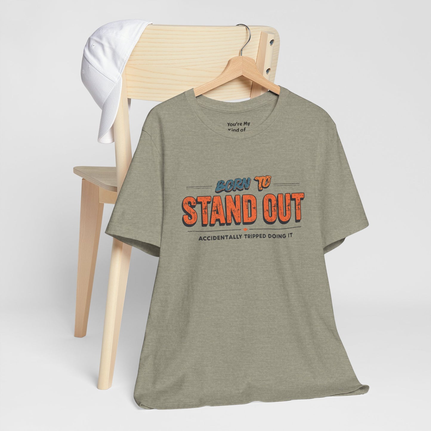 Born to Stand Out T-Shirt | Unisex Short Sleeve Tee for Confidence, Gift for Graduates, Birthday Present, Casual Wear, Unique Style