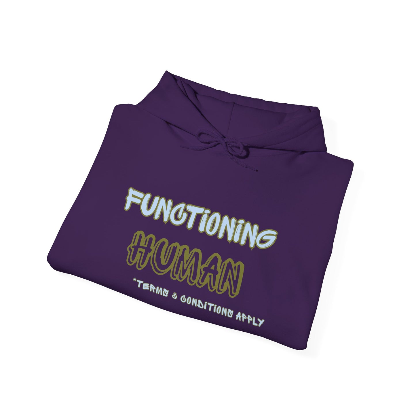 "Functioning Human" Unisex College Hoodie, Funny Sweatshirt, Campus Apparel, Perfect Gift for Students, College Life, Cozy Hoodie