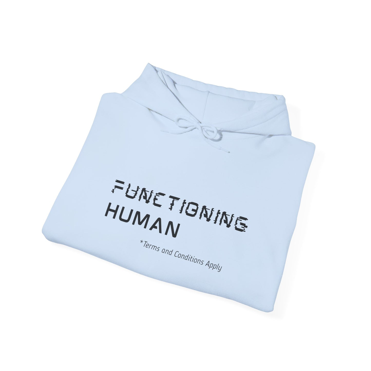 Functioning Human Hoodie – Funny Unisex Heavy Blend™ Sweatshirt, Cozy Cotton-Poly Blend, Casual Gift