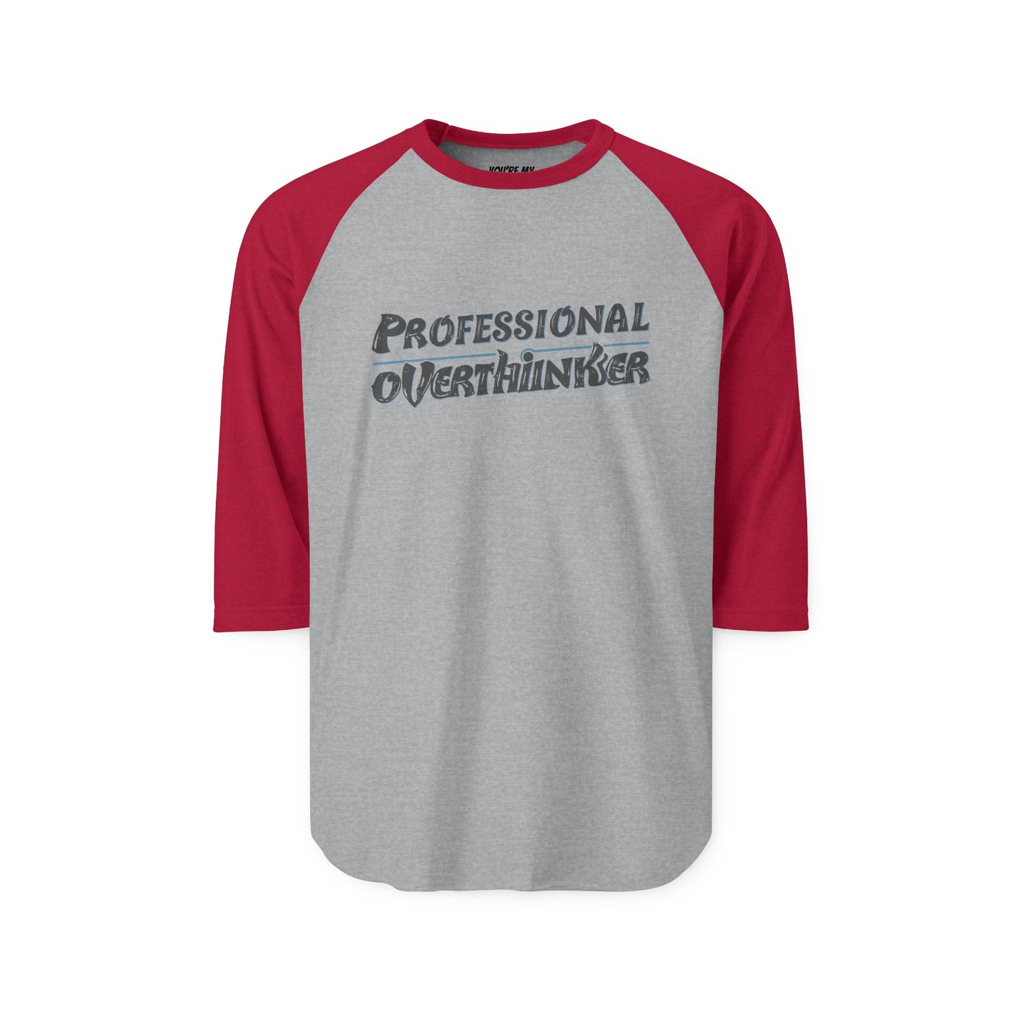 Unisex Professional Overthinker Raglan Tee – ¾ Sleeve Soft Cotton Shirt | Casual, Prewashed, Reactive-Dyed, Perfect Gift for Overthinkers