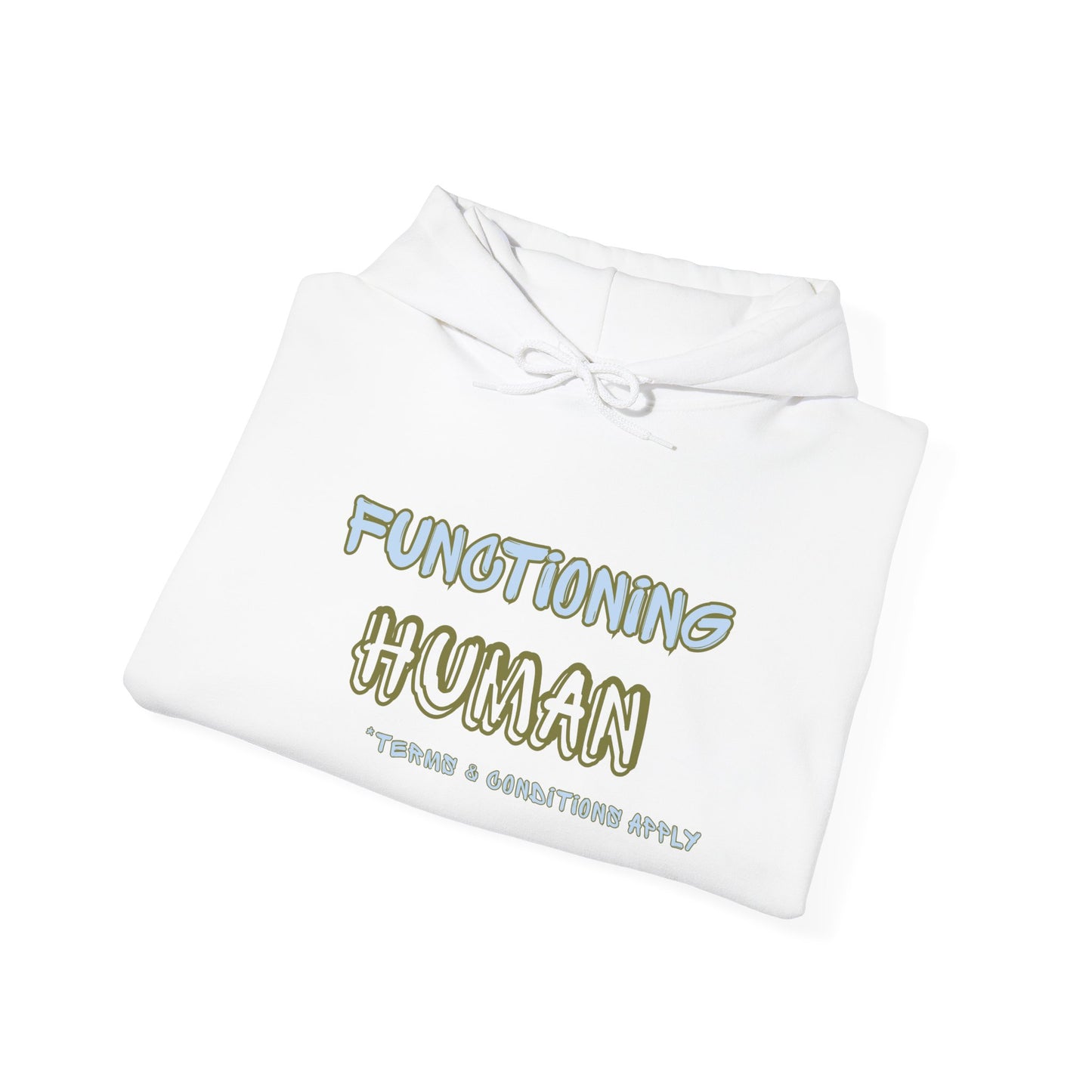 "Functioning Human" Unisex College Hoodie, Funny Sweatshirt, Campus Apparel, Perfect Gift for Students, College Life, Cozy Hoodie
