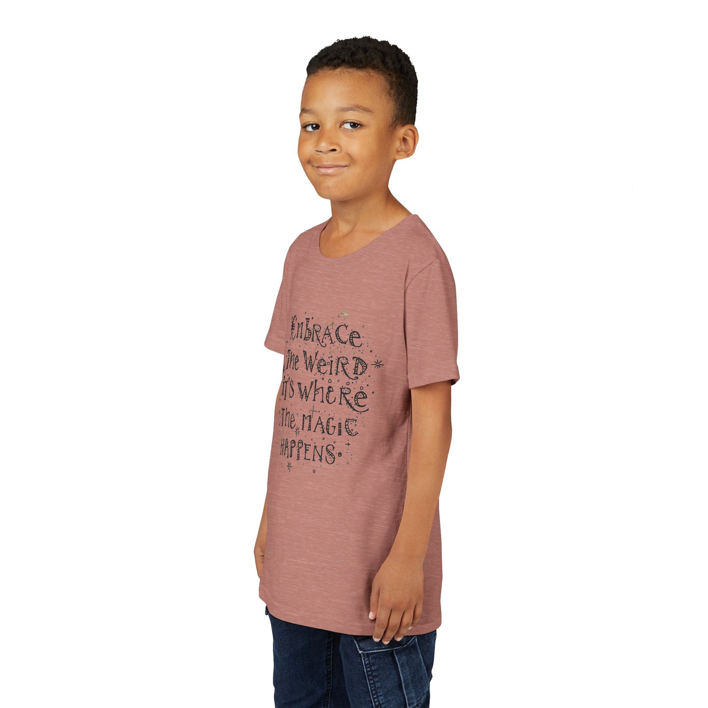 Embrace the Weird, It's Where the Magic Happens Tee - HyperFashion, Stylish Kids Shirt, Youth Fashion Top, Birthday Gift, Everyday Fun Wear
