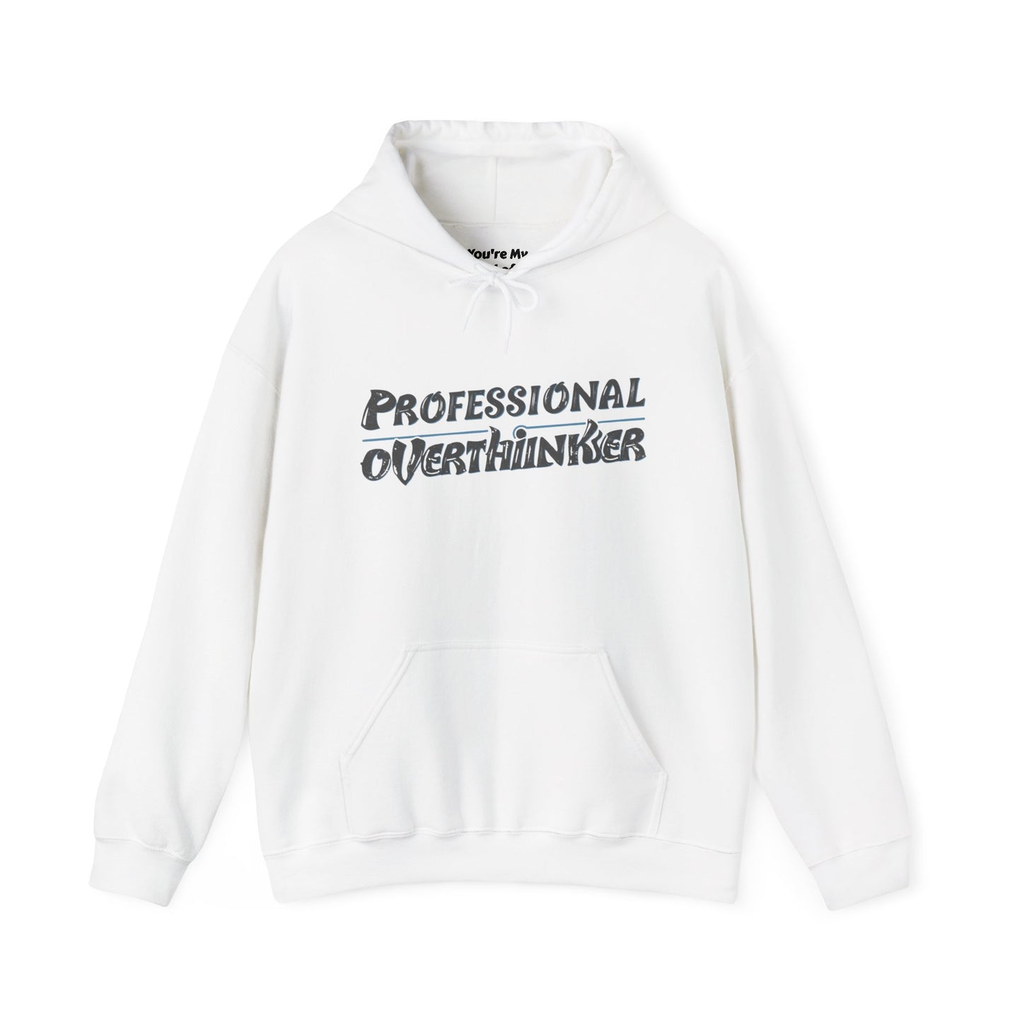 Professional Overthinker Hoodie, Cozy Sweatshirt for Mental Health Awareness, Gift for Overthinkers, Funny Casual Wear, Unisex Pullover