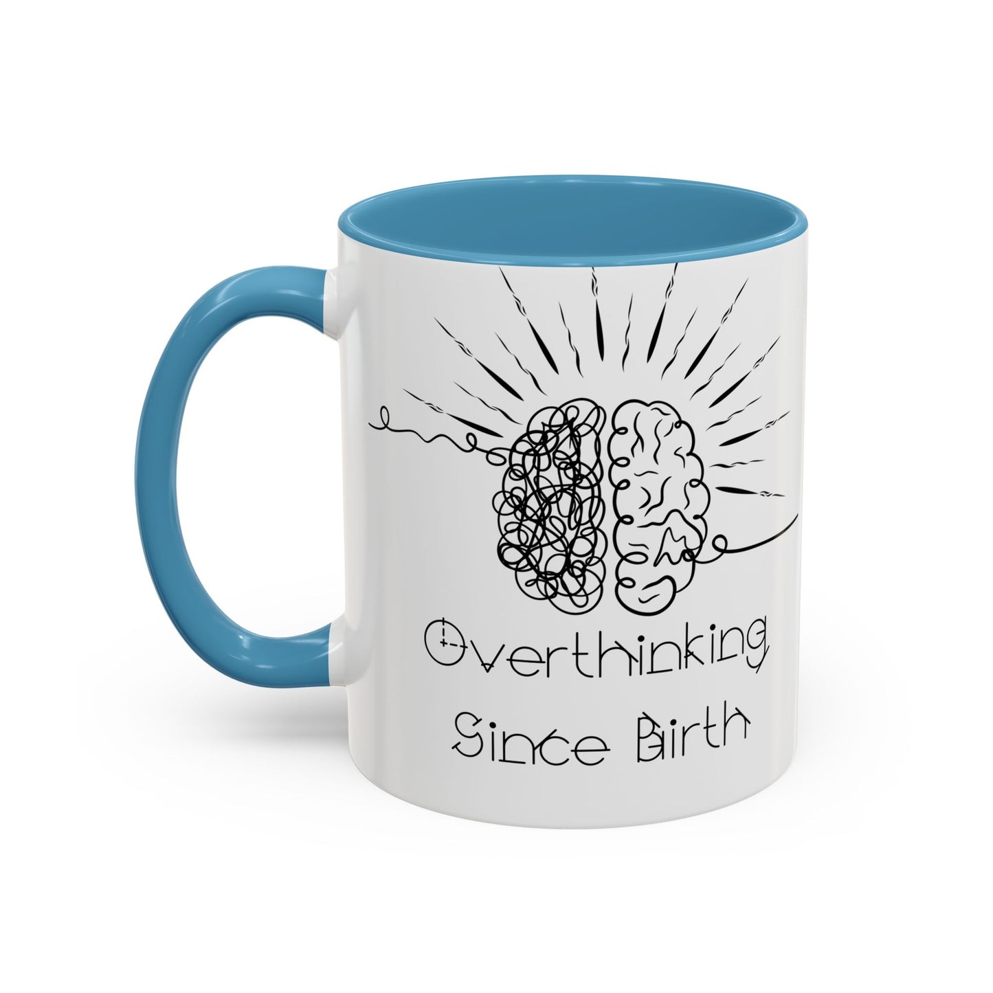 Overthinking Since Birth Coffee Mug | Fun Gift for Mental Health Awareness, Coffee Lover, Birthday Celebration, Quirky Humor, Self-Care