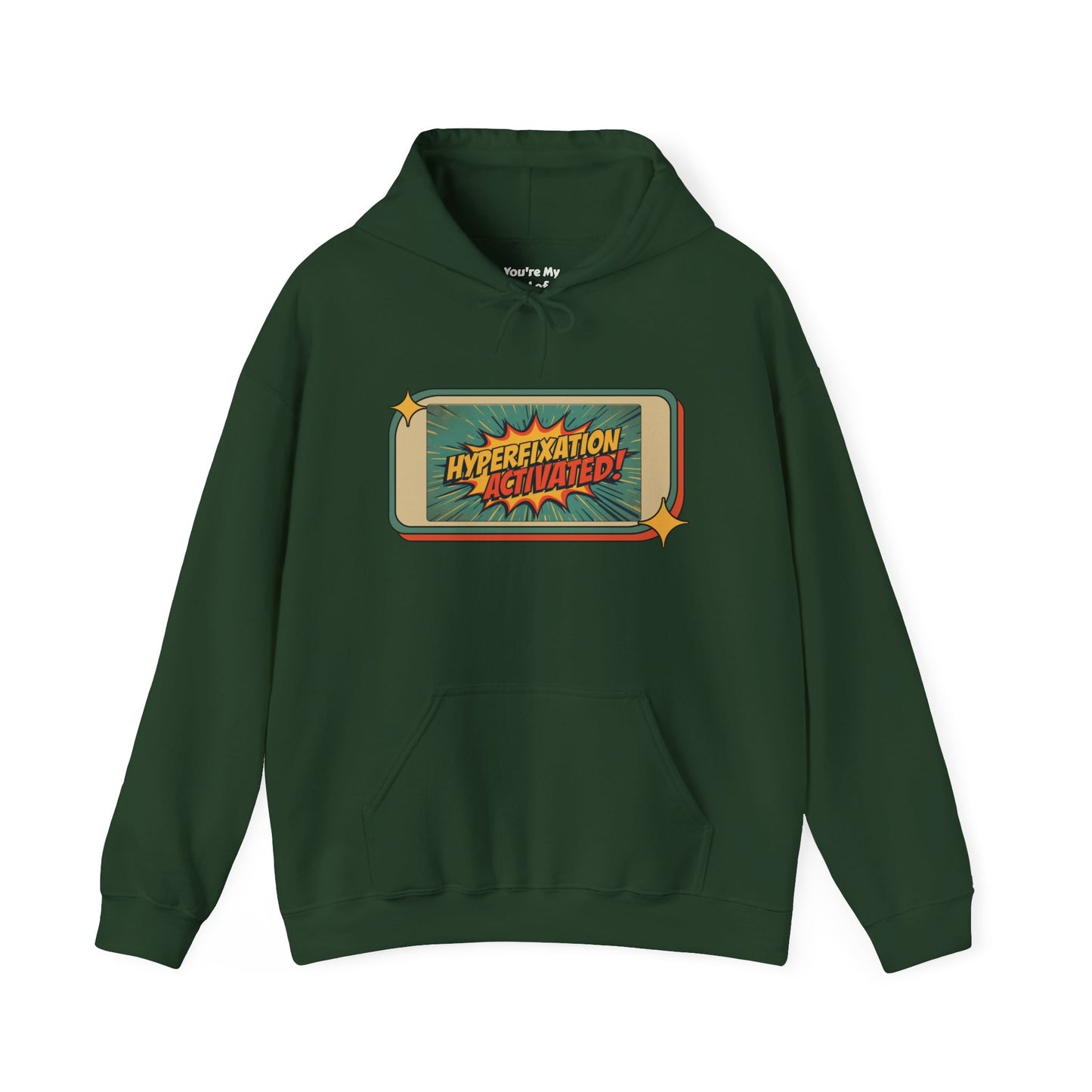 Hyperfixation Activated Graphic Hoodie – Unisex Heavy Blend Pullover with Pocket & Hood | Fun Gift for ADHD & Neurodivergent Creatives