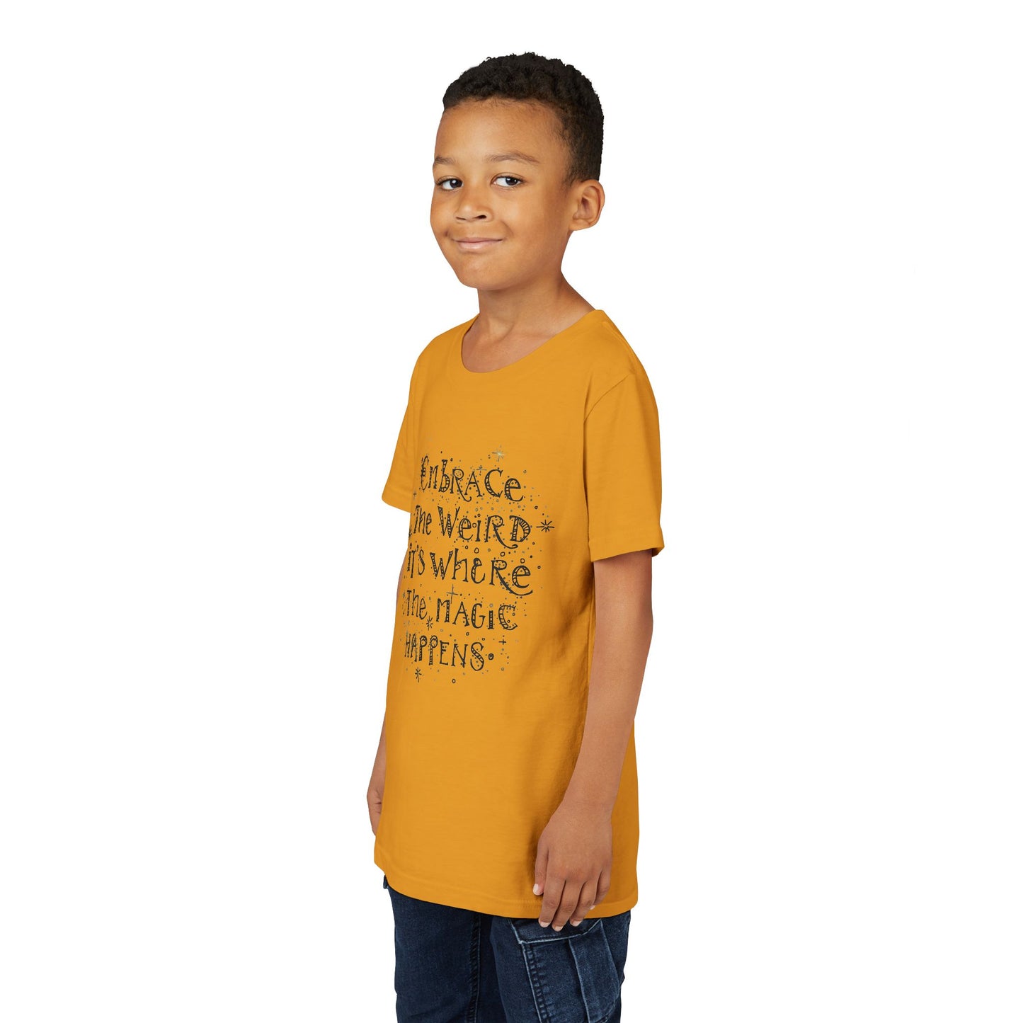 Embrace the Weird, It's Where the Magic Happens Tee - HyperFashion, Stylish Kids Shirt, Youth Fashion Top, Birthday Gift, Everyday Fun Wear