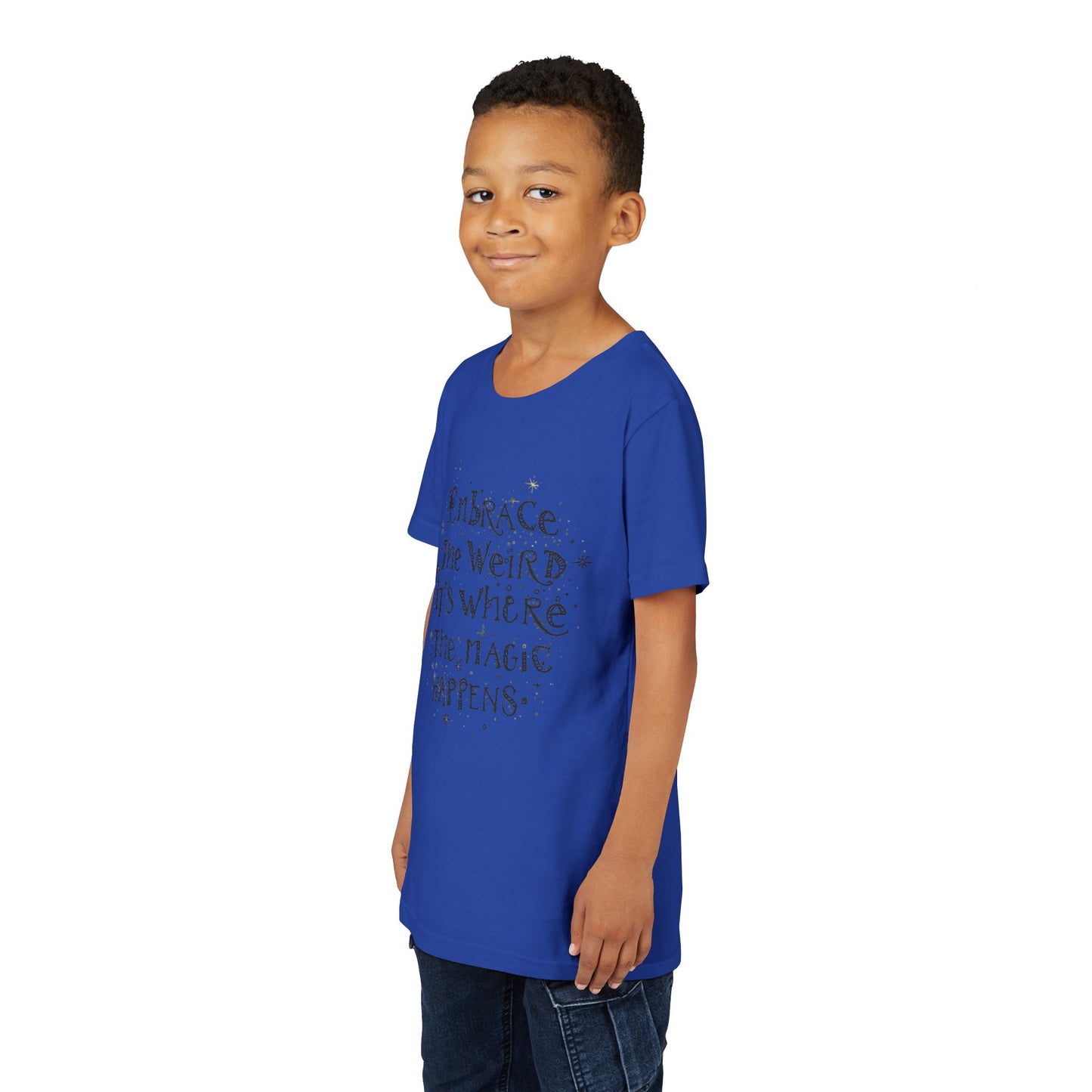 Embrace the Weird, It's Where the Magic Happens Tee - HyperFashion, Stylish Kids Shirt, Youth Fashion Top, Birthday Gift, Everyday Fun Wear