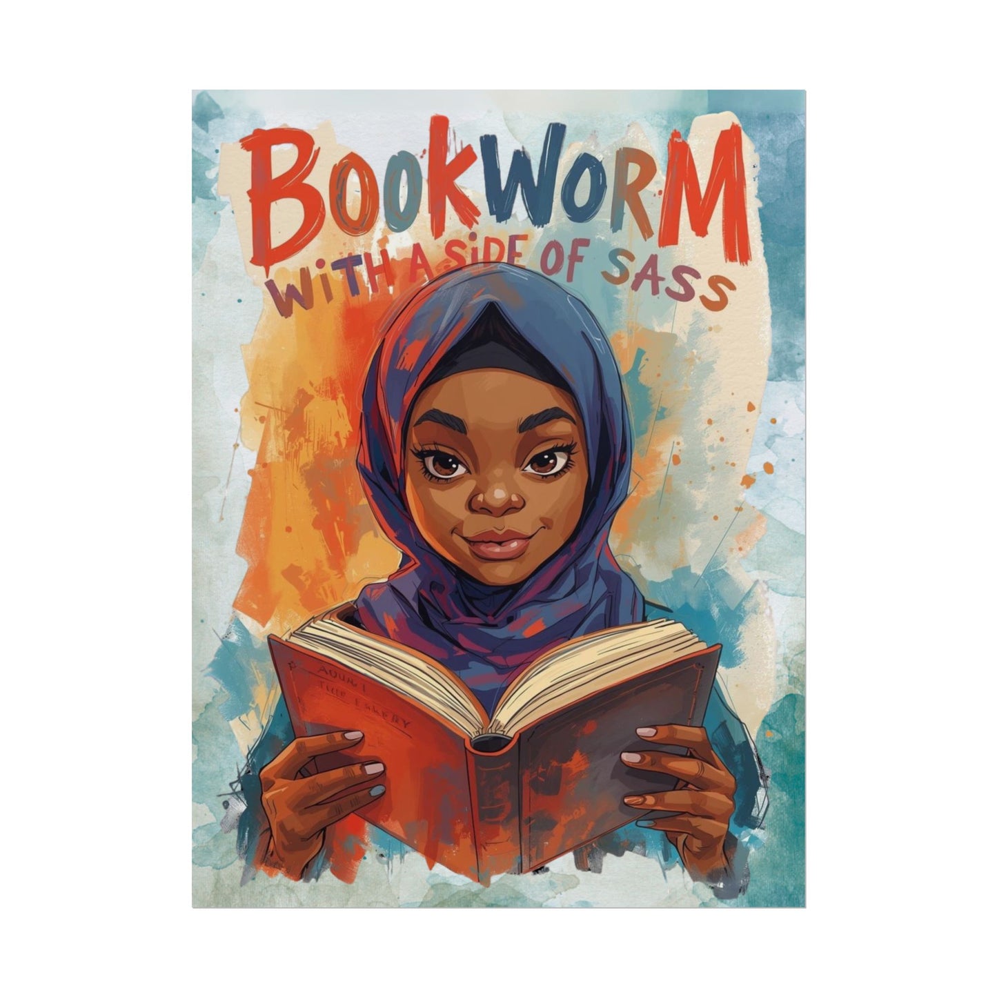 Bookworm with a Side of Sass Poster, Literary Decor, Book Lover Gift, Quirky Wall Art, Reader's Inspiration, Fun Home Decor