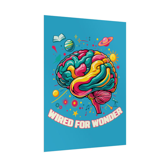Bold Color Wired for Wonder Art Print - You're My Kind of Weird