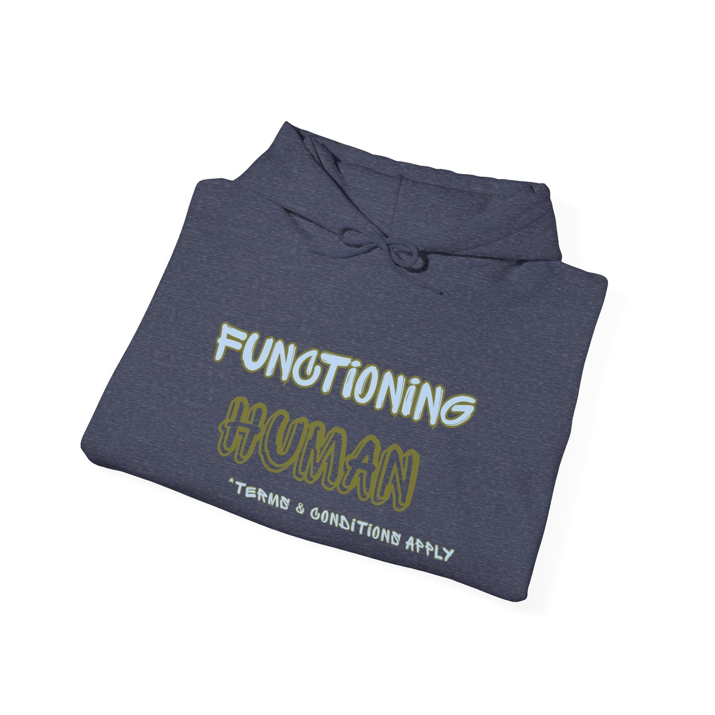 "Functioning Human" Unisex College Hoodie, Funny Sweatshirt, Campus Apparel, Perfect Gift for Students, College Life, Cozy Hoodie