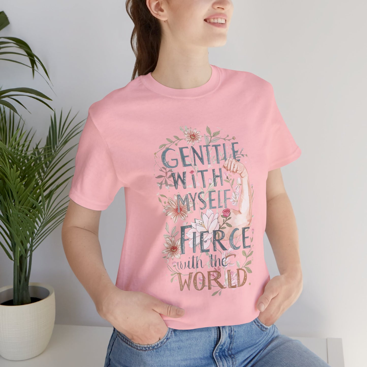 Fierce & Gentle Tee, Empowerment T-Shirt, Self-Care Apparel - You're My Kind of Weird T-Shirt
