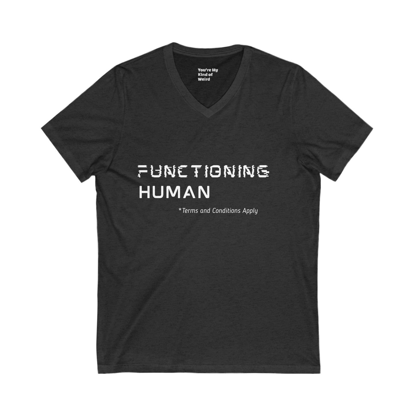 Funny Functioning Human V-Neck T-Shirt – Unisex Cotton Tee for Everyday Wear, Perfect Gift for Birthdays, Summer Outings, Festivals, Unisex Short Sleeve T-Shirt, Comfortable Style