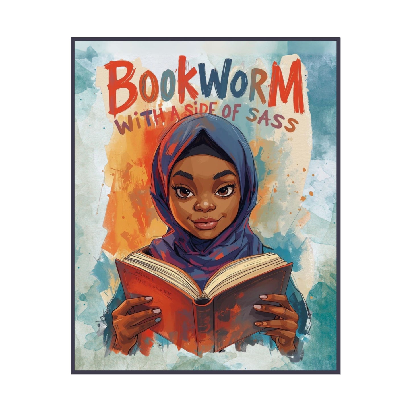 Bookworm with a Side of Sass Poster, Literary Decor, Book Lover Gift, Quirky Wall Art, Reader's Inspiration, Fun Home Decor