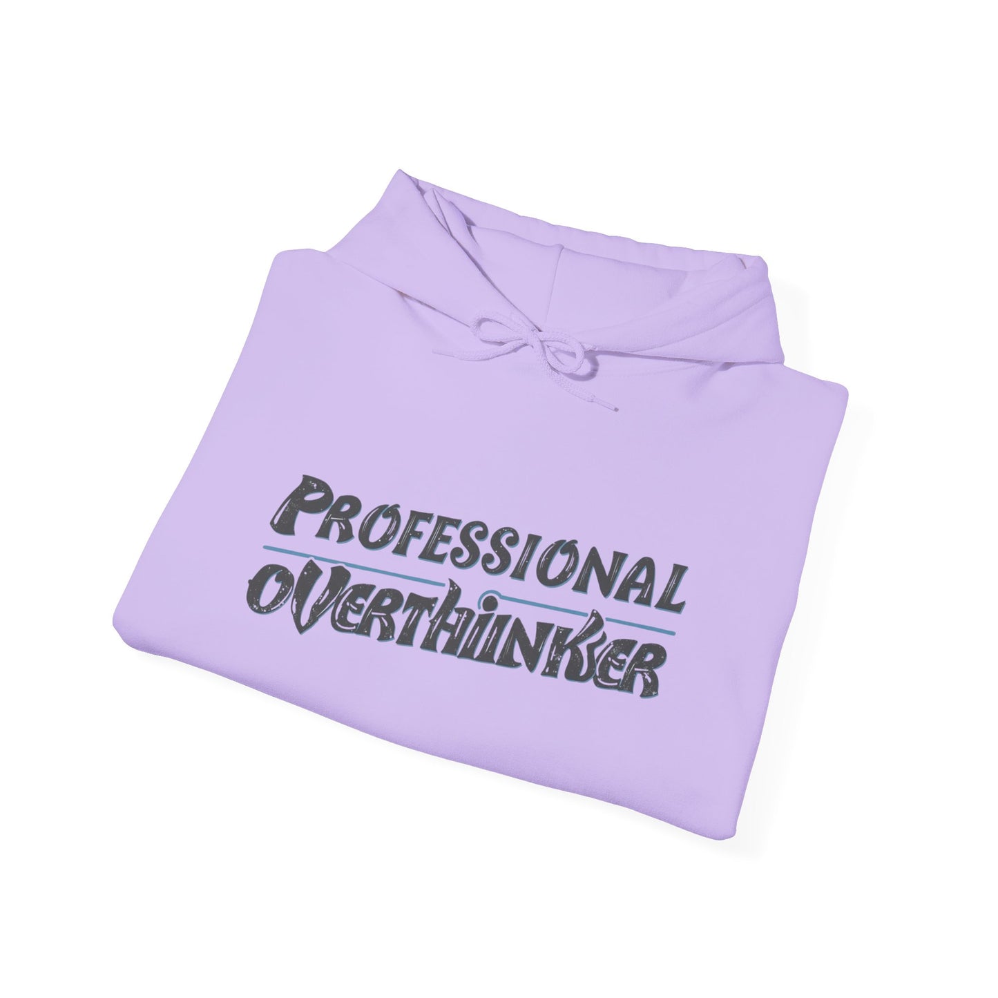 Professional Overthinker Hoodie, Cozy Sweatshirt for Mental Health Awareness, Gift for Overthinkers, Funny Casual Wear, Unisex Pullover