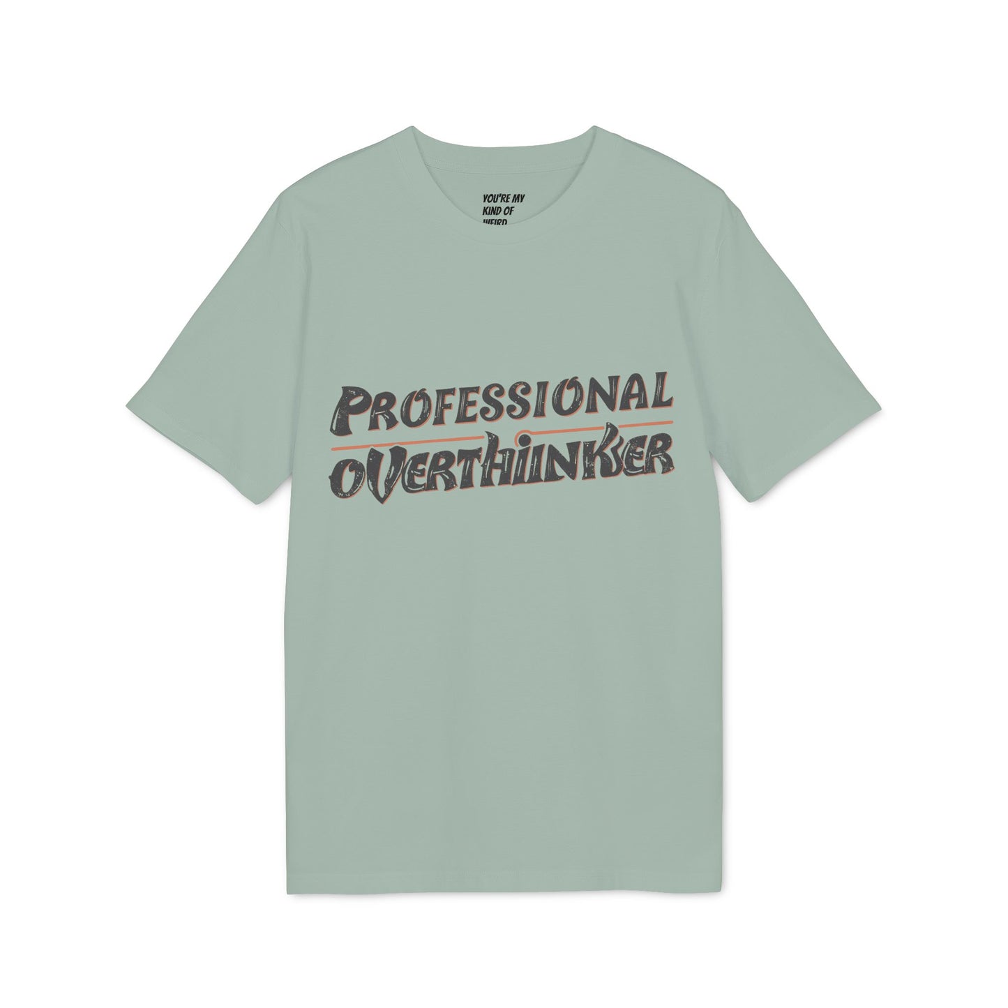 Professional Overthinker Unisex T-shirt, Creative Humor Tee, Gift for Thinkers, Casual Wear, Perfect for Birthdays, Friends, Relaxed Style