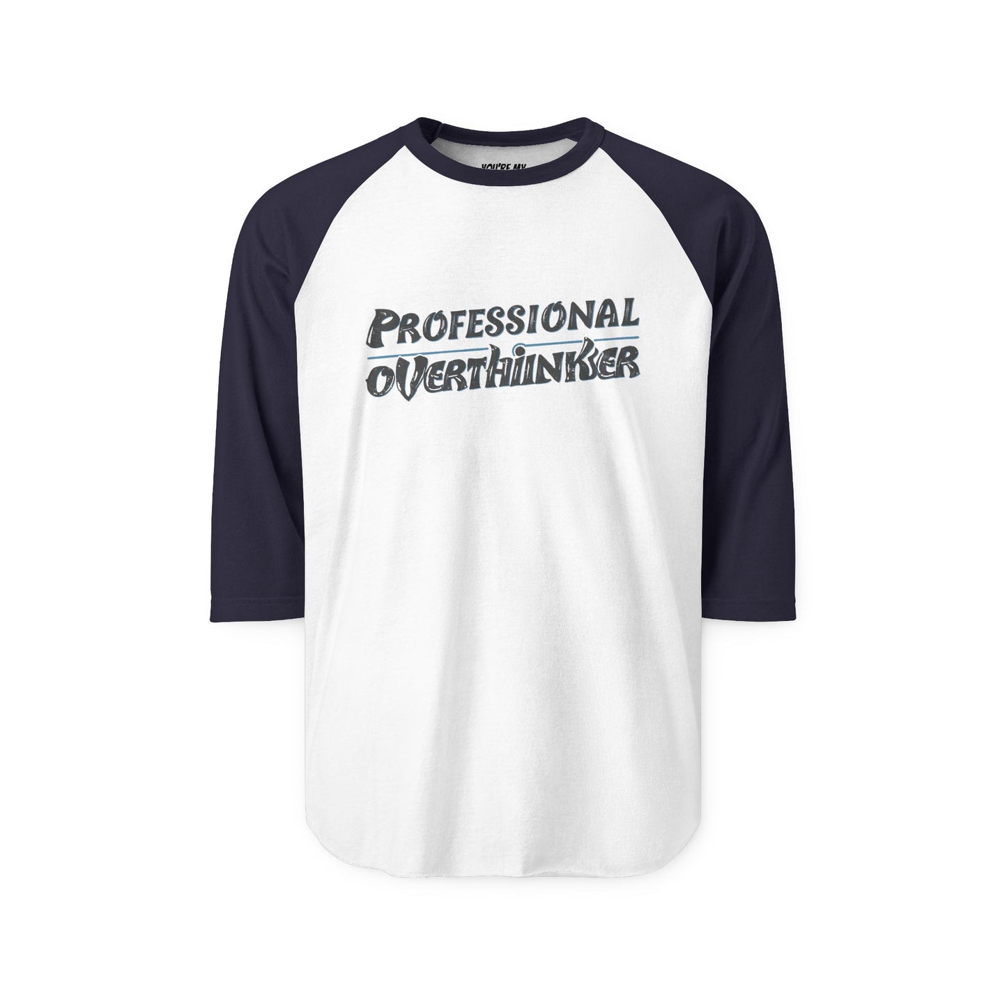 Unisex Professional Overthinker Raglan Tee – ¾ Sleeve Soft Cotton Shirt | Casual, Prewashed, Reactive-Dyed, Perfect Gift for Overthinkers