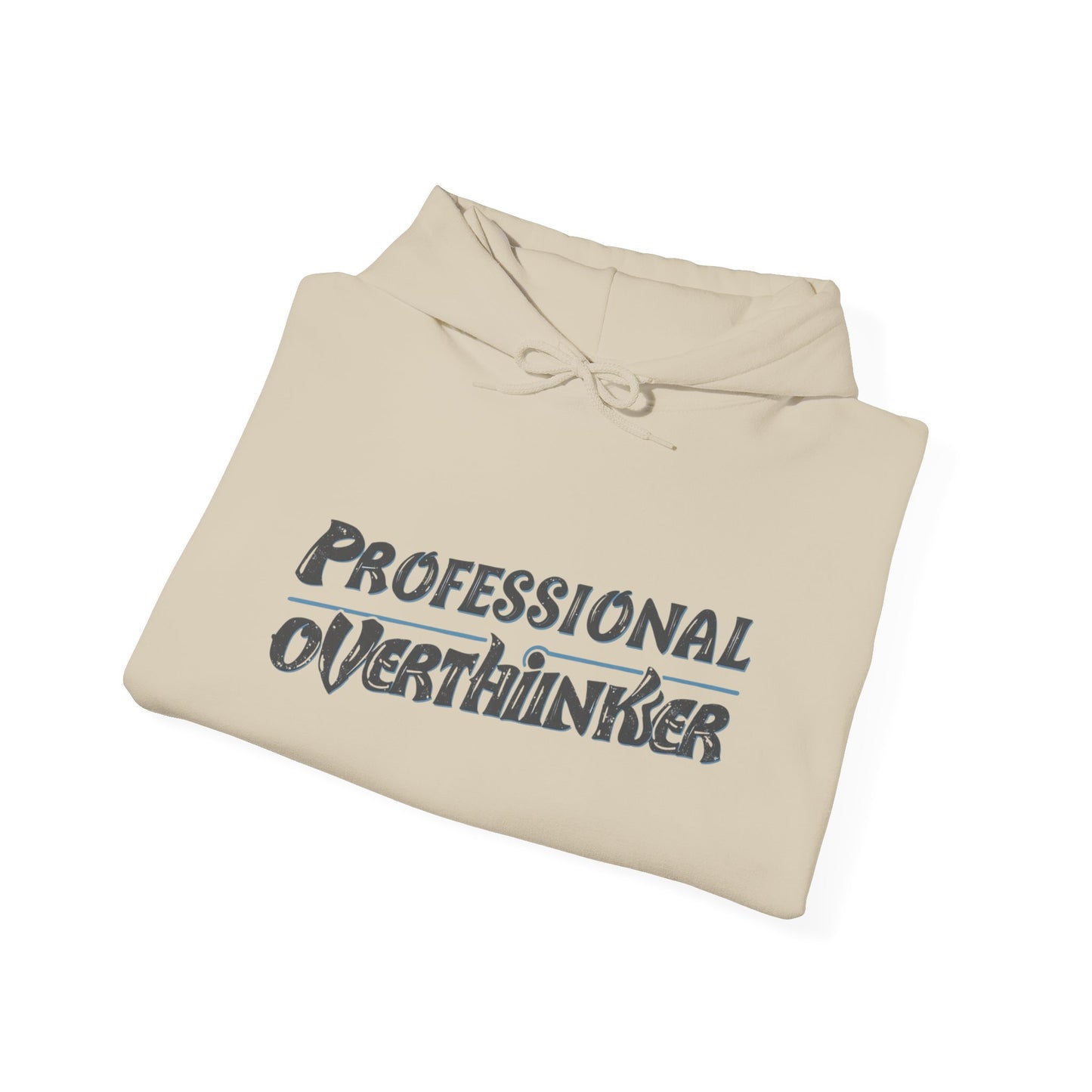 Professional Overthinker Hoodie, Cozy Sweatshirt for Mental Health Awareness, Gift for Overthinkers, Funny Casual Wear, Unisex Pullover