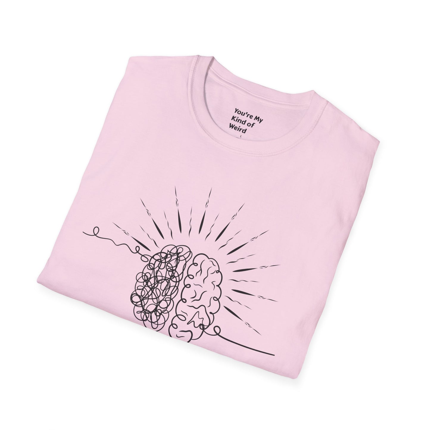 Overthinking Since Birth Unisex Shirt - You're My Kind of Weird