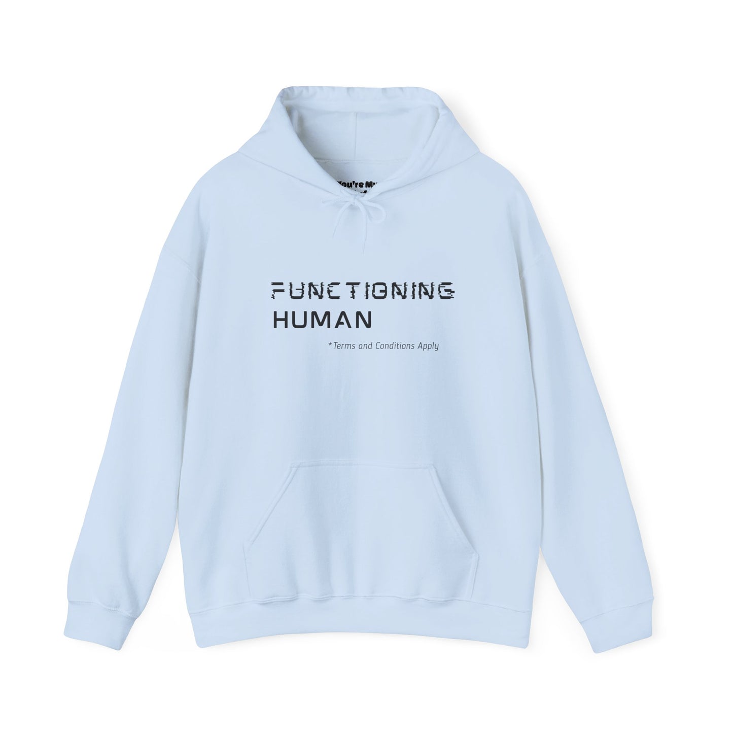 Functioning Human Hoodie – Funny Unisex Heavy Blend™ Sweatshirt, Cozy Cotton-Poly Blend, Casual Gift