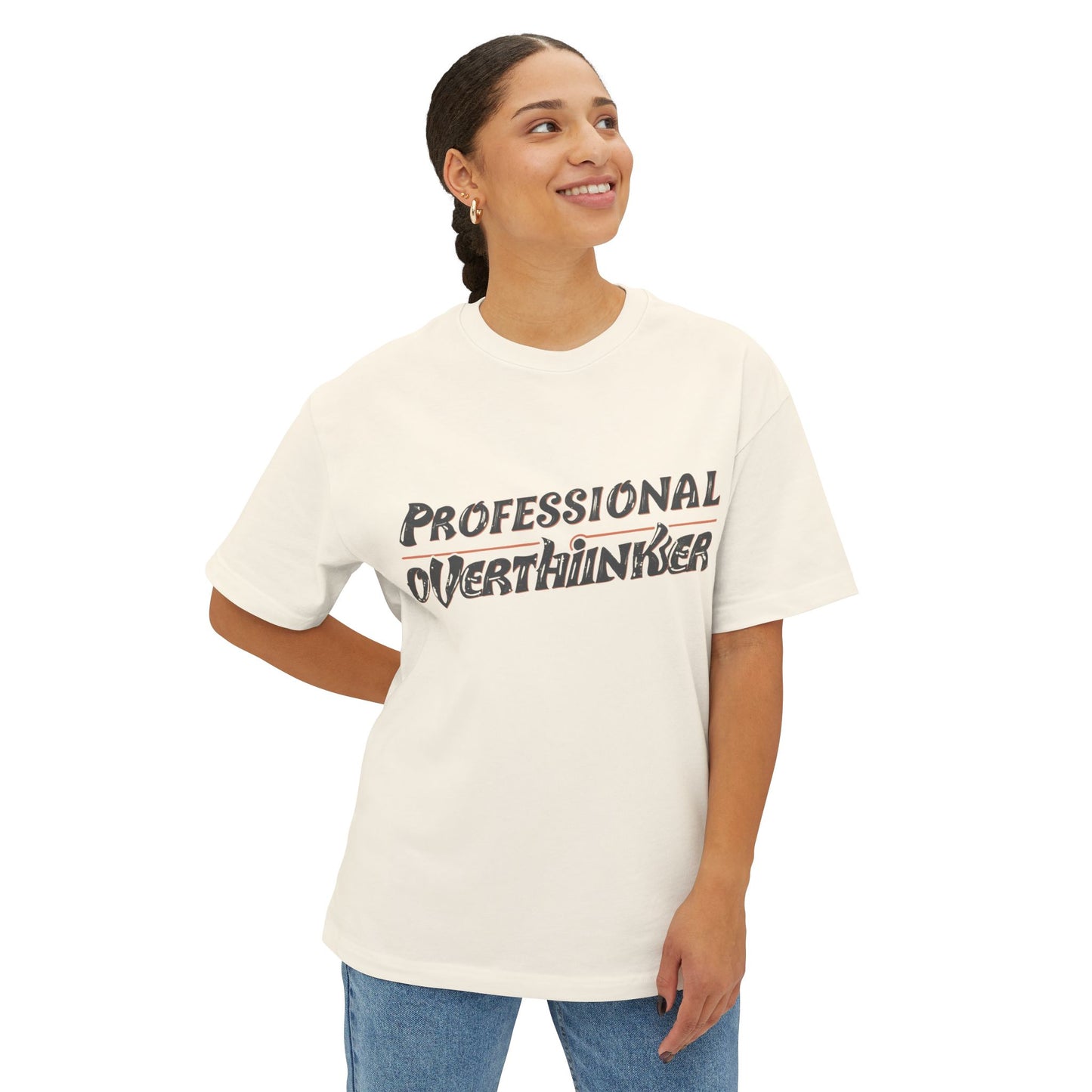 Professional Overthinker Unisex Oversized Boxy Tee, Funny Graphic Shirt, Gift for Introverts, Casual Wear, Quirky Style