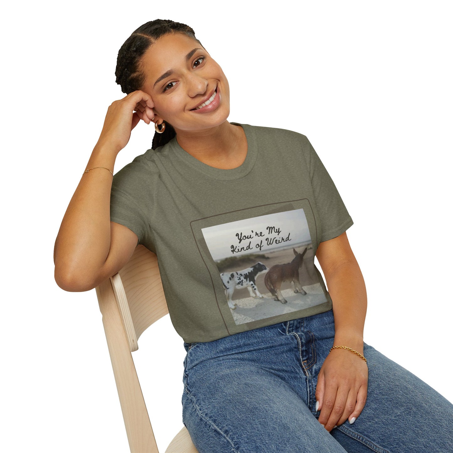You're My Kind of Weird T-shirt, Fun Gift for Friends, Casual Wear, Eco-Friendly Clothing