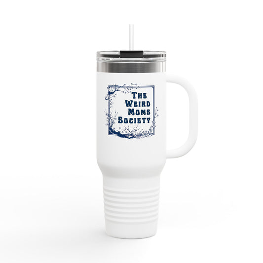 Weird Moms Society 40oz Tumbler with Handle, Insulated Travel Mug - You're My Kind of Weird