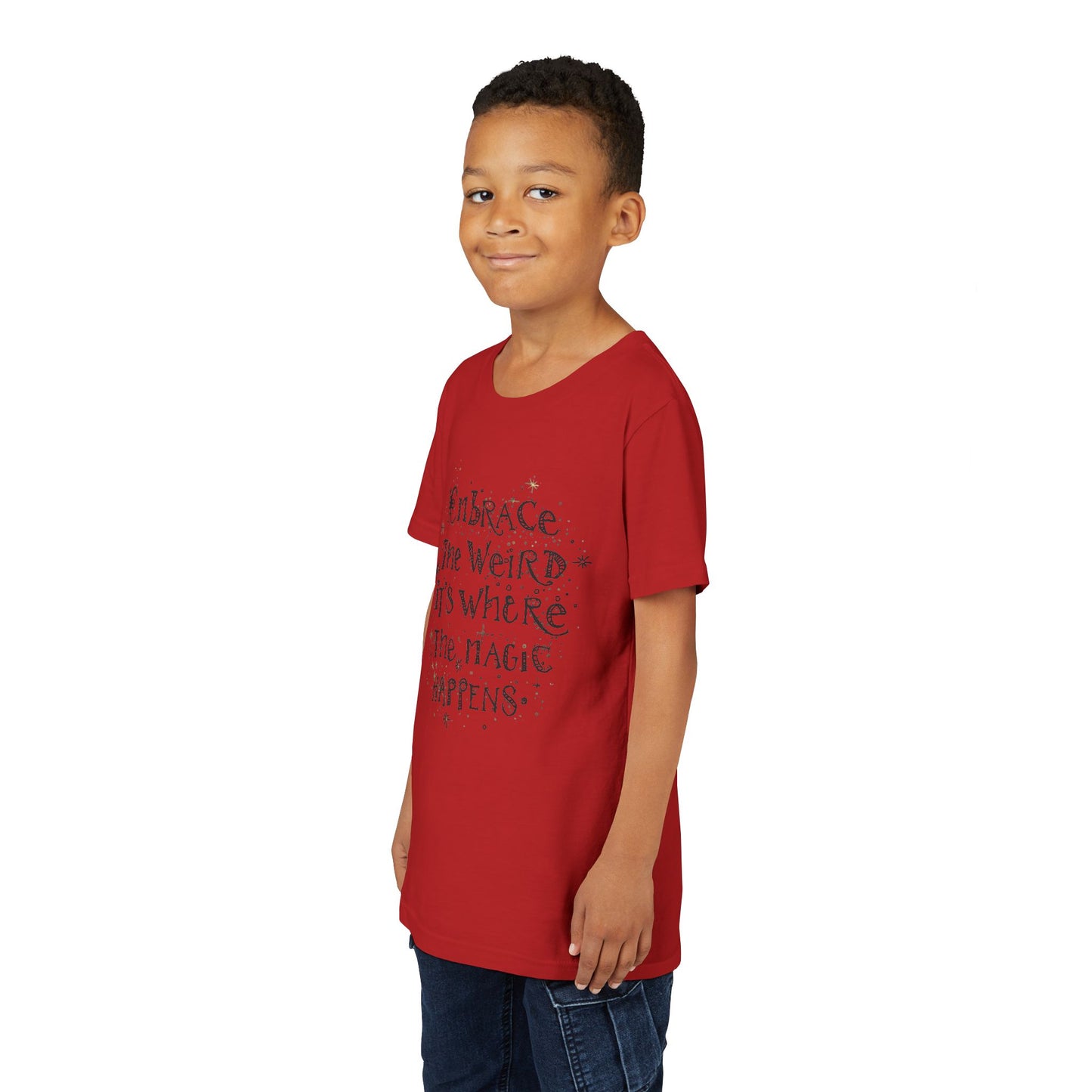 Embrace the Weird, It's Where the Magic Happens Tee - HyperFashion, Stylish Kids Shirt, Youth Fashion Top, Birthday Gift, Everyday Fun Wear