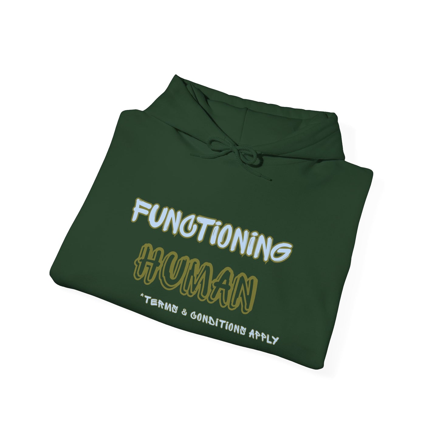 "Functioning Human" Unisex College Hoodie, Funny Sweatshirt, Campus Apparel, Perfect Gift for Students, College Life, Cozy Hoodie