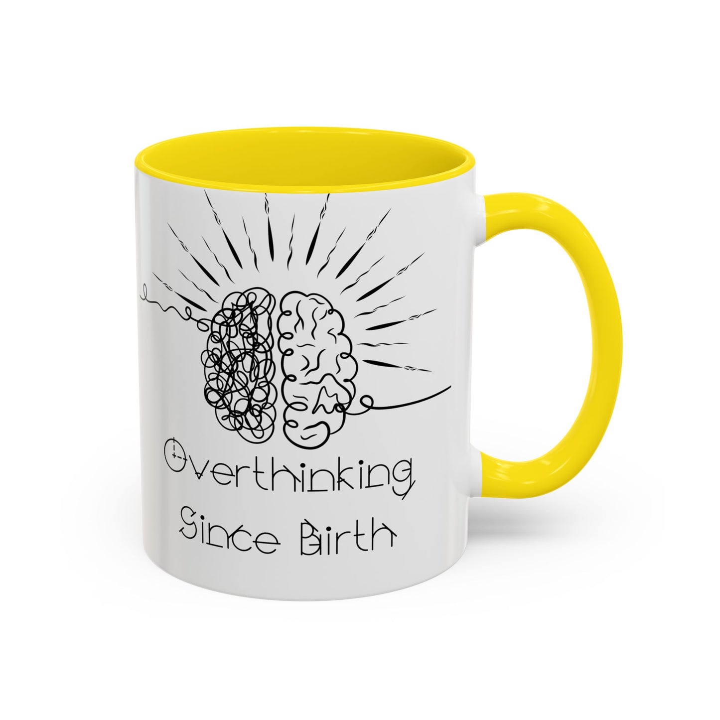 Overthinking Since Birth Coffee Mug | Fun Gift for Mental Health Awareness, Coffee Lover, Birthday Celebration, Quirky Humor, Self-Care