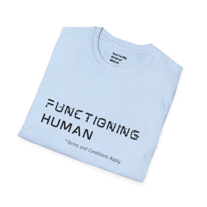 FUNCTIONING HUMAN Unisex Softstyle T-Shirt, Perfect Gift for Mental Health Awareness, Casual Wear, Everyday Comfort, Unique Graphic [...]