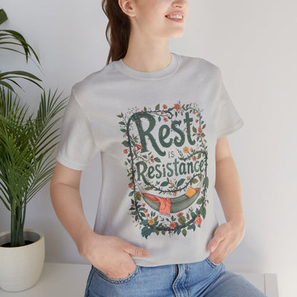 Rest is Resistance Tee, Motivational Shirt, Relaxation Apparel, Unisex Tee, Gift for Peace Lovers - You're My Kind of Weird