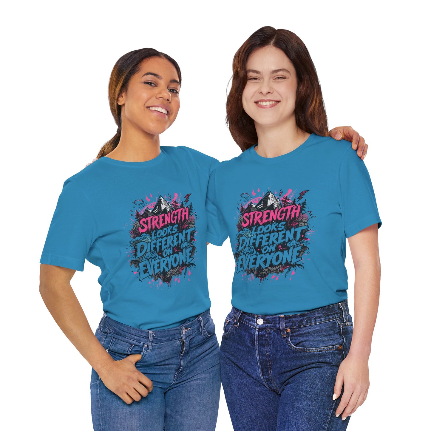 Strength Looks Different Grunge - Inspired Unisex Shirt - You're My Kind of Weird