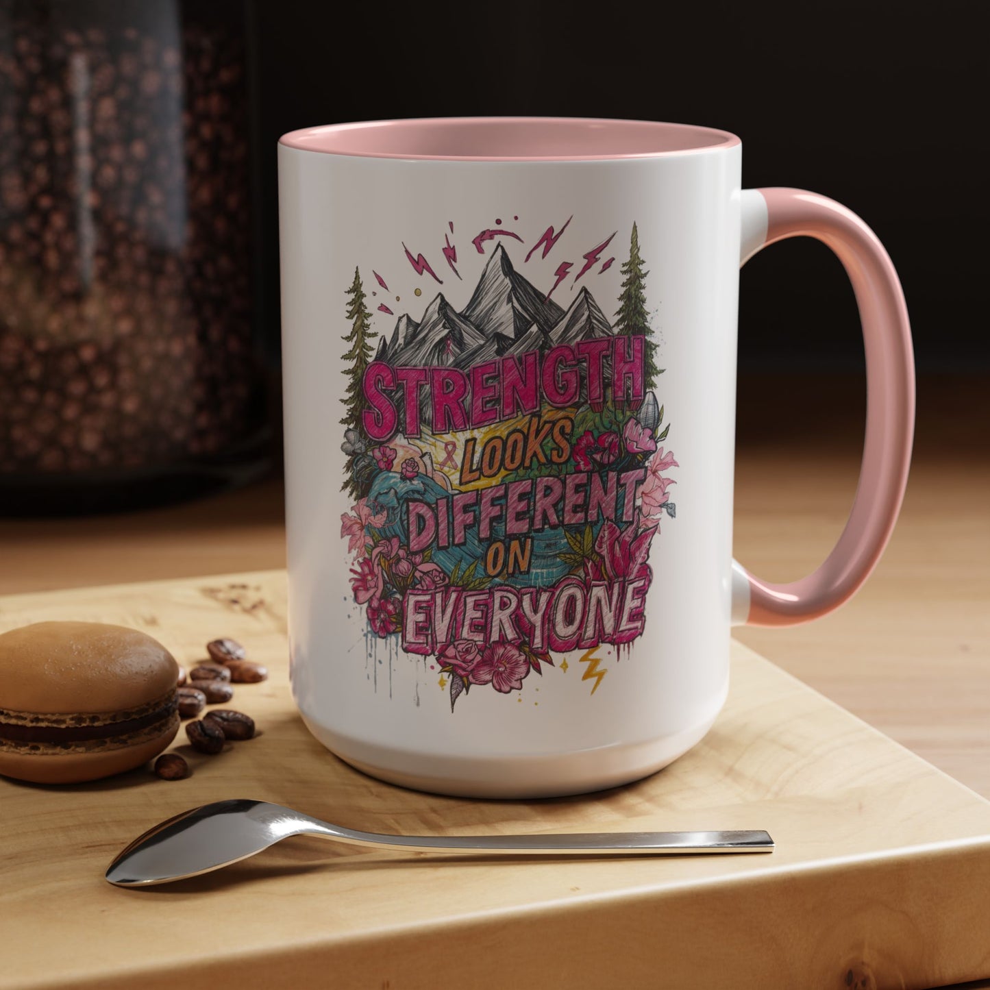 “Strength Looks Different on Everyone” Inspirational Coffee Mug – Breast Cancer Awareness Gift - You're My Kind of Weird