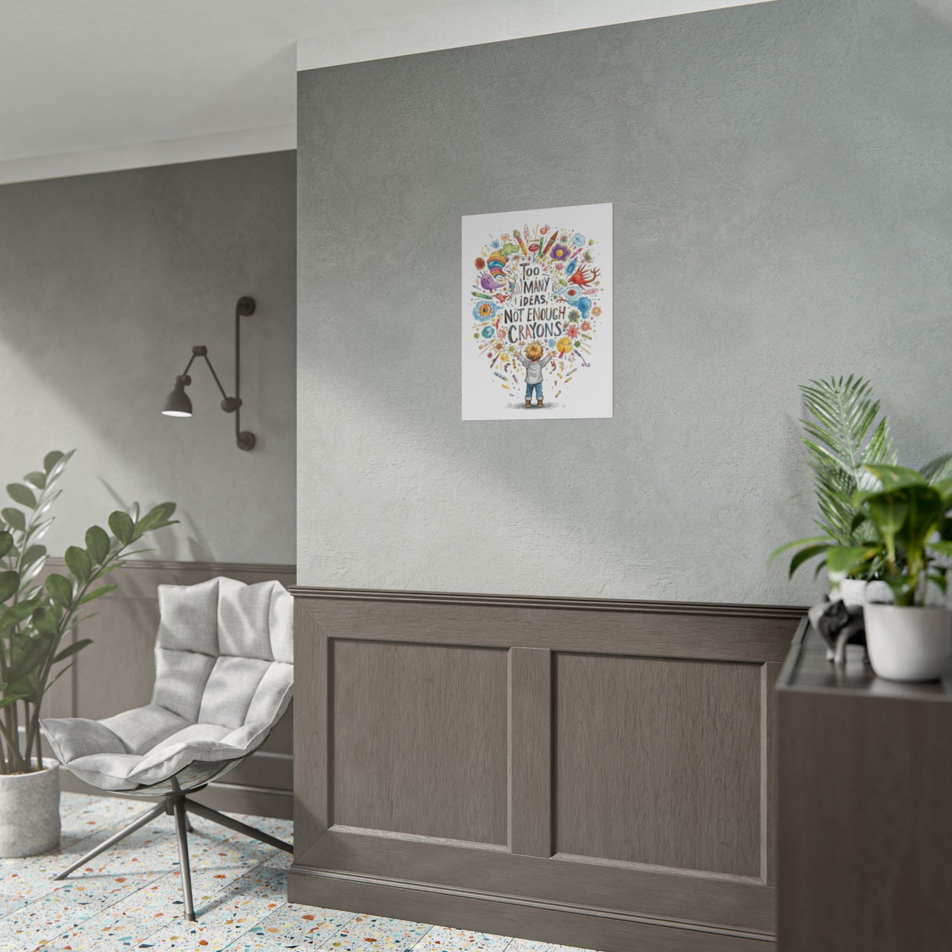 Too Many Ideas, Not Enough Crayons Art Print Poster - You're My Kind of Weird