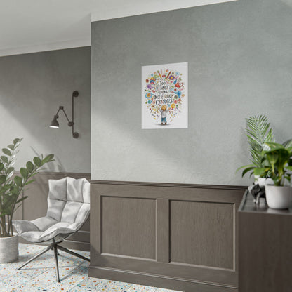 Too Many Ideas, Not Enough Crayons Art Print Poster - You're My Kind of Weird