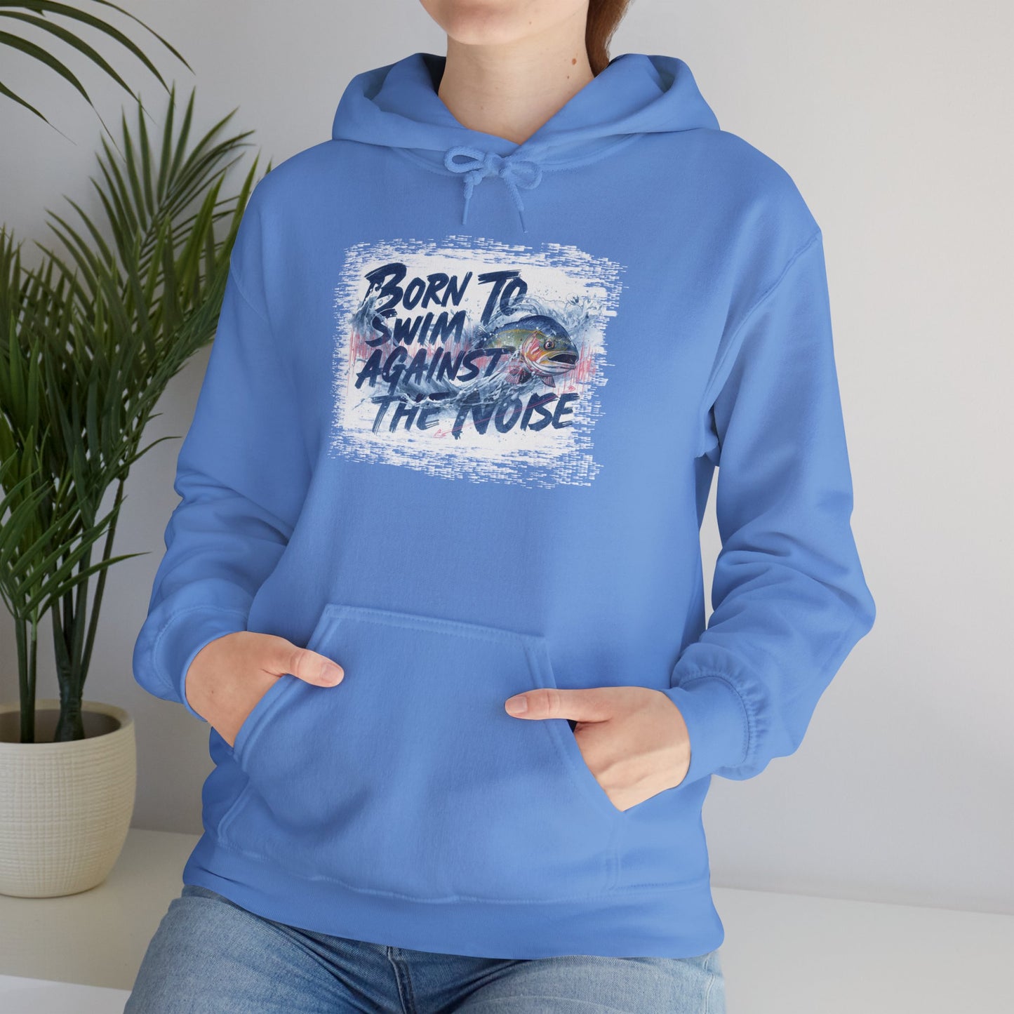 Born to Swim Against the Noise Hoodie | Gift for Deep Thinkers & Creatives - You're My Kind of Weird
