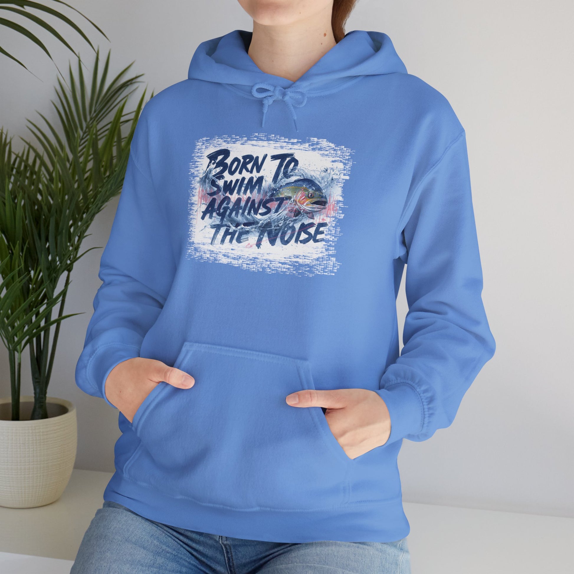 Born to Swim Against the Noise Hoodie | Gift for Deep Thinkers & Creatives - You're My Kind of Weird