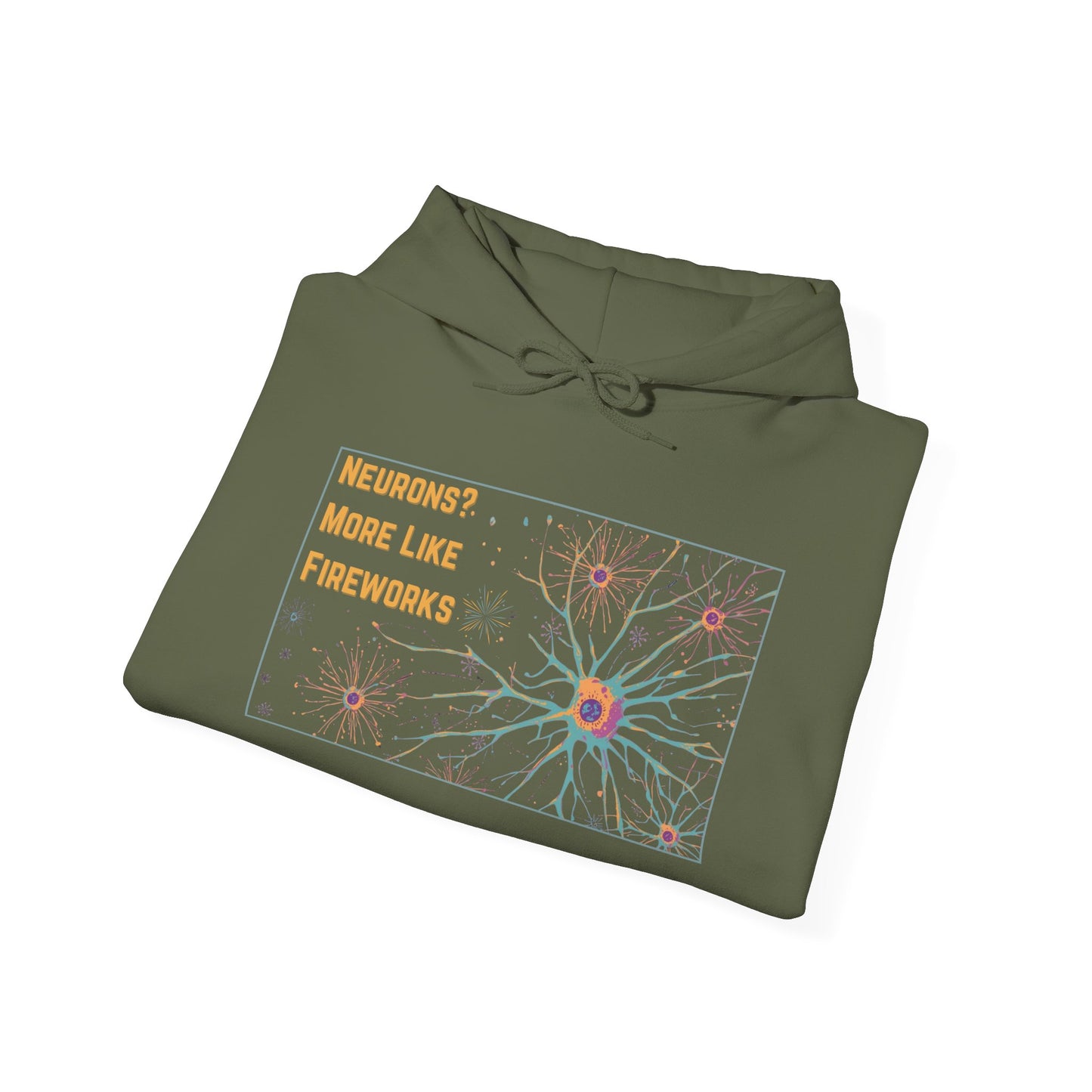 Neurons? More Like Fireworks Hoodie – Unisex Heavy Blend Funny Science Sweatshirt, Neurodivergent Pride Gift, Casual Everyday Wear, Cozy Pullover, Unique Birthday Gift