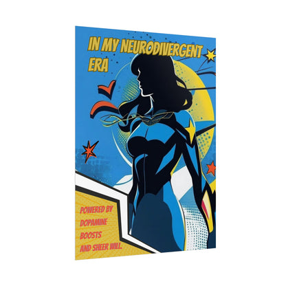 In My Neurodivergent Era Poster – ADHD Superhero Retro Comic Art Print - You're My Kind of Weird