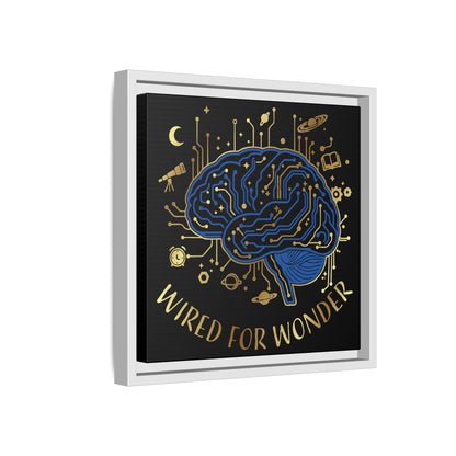 Framed Matte Canvas - "Wired for Wonder" Brain Art - You're My Kind of Weird
