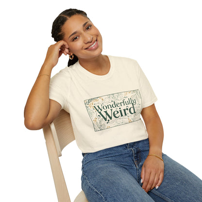 Wonderfully Weird Unisex Softstyle T-Shirt - Unique Gift, Quirky Apparel, Fun Statement Tee, Casual Wear, Everyday Comfort