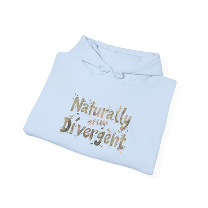 Naturally Divergent Hoodie for Comfort & Self - Expression - You're My Kind of Weird