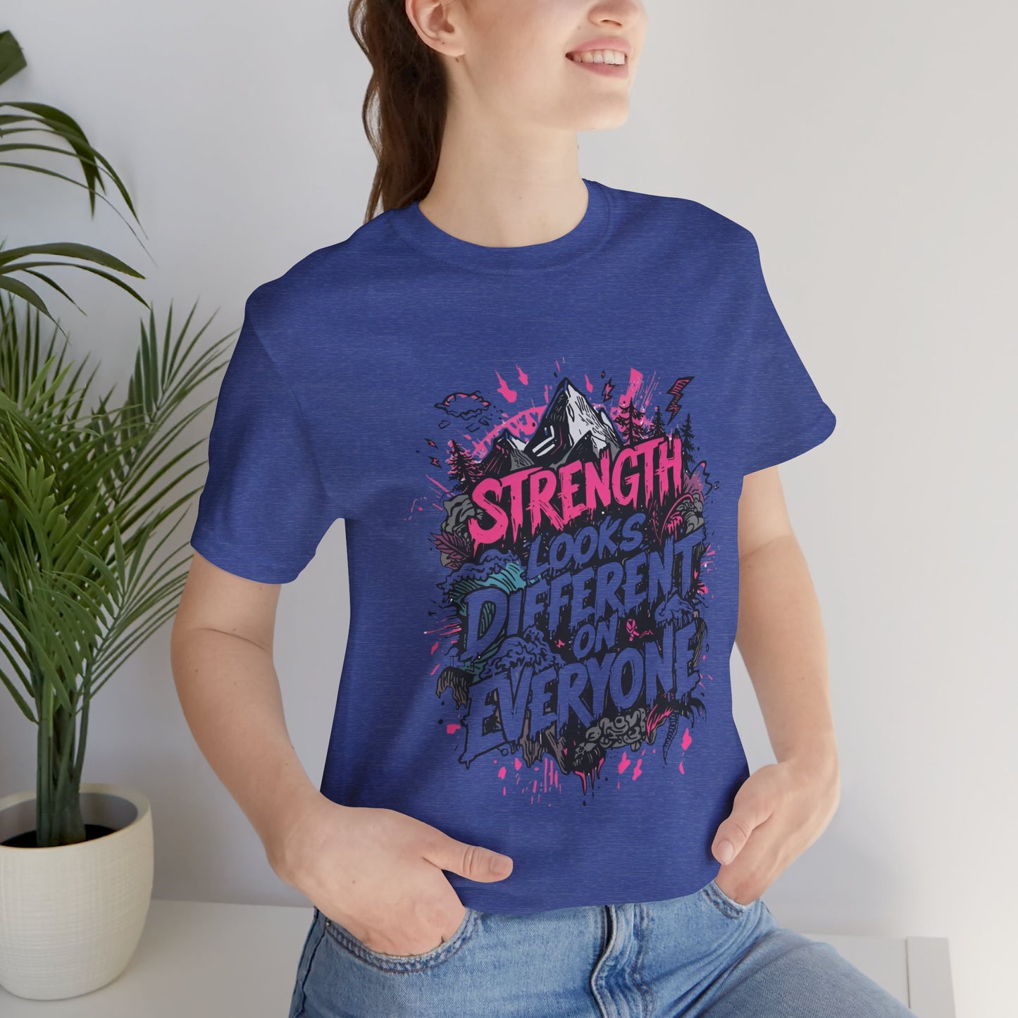 Strength Looks Different Grunge - Inspired Unisex Shirt - You're My Kind of Weird