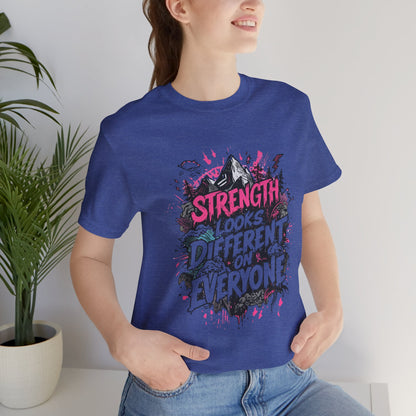 Strength Looks Different Grunge - Inspired Unisex Shirt - You're My Kind of Weird