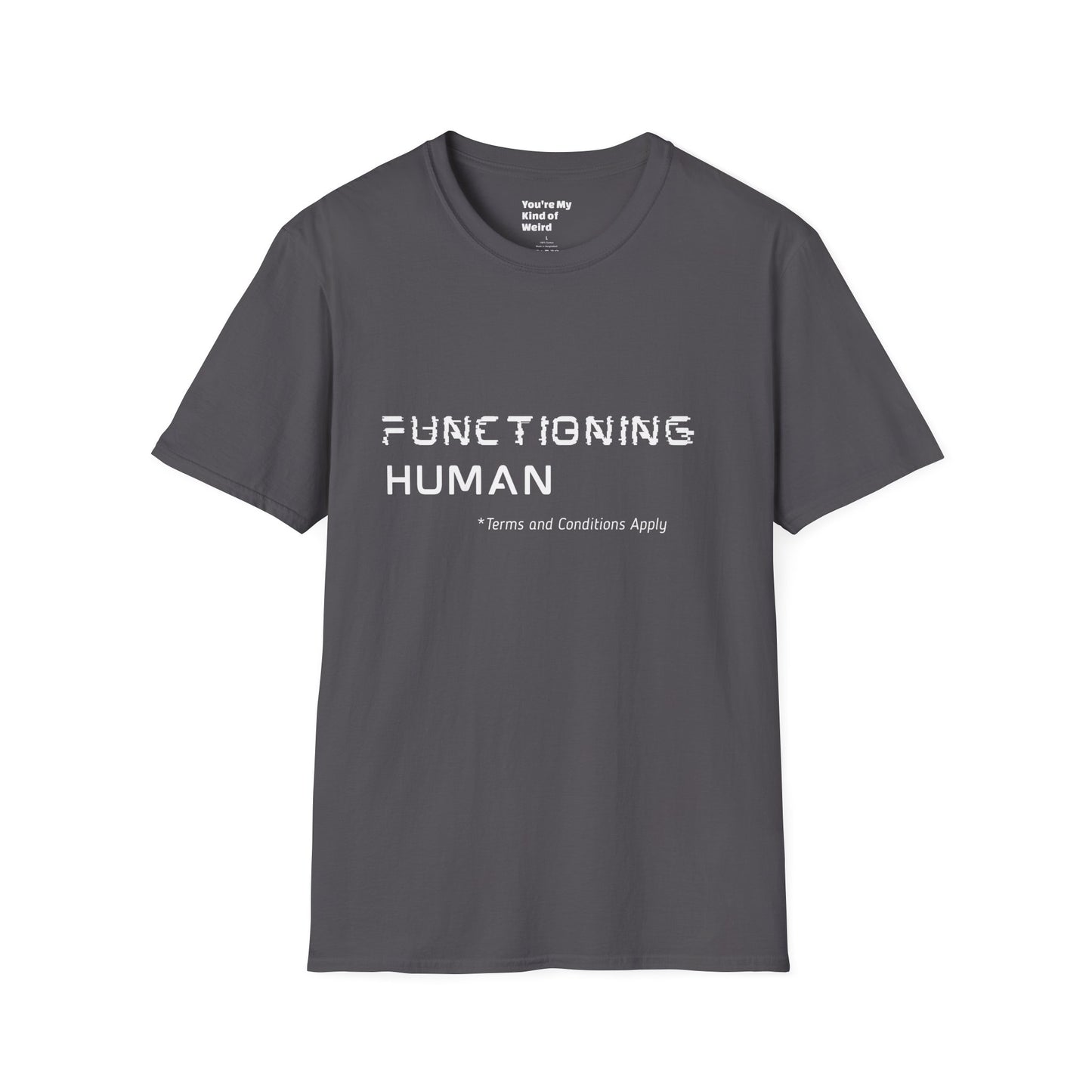 FUNCTIONING HUMAN Unisex Softstyle T-Shirt, Perfect Gift for Mental Health Awareness, Casual Wear, Everyday Comfort, Unique Graphic [...]