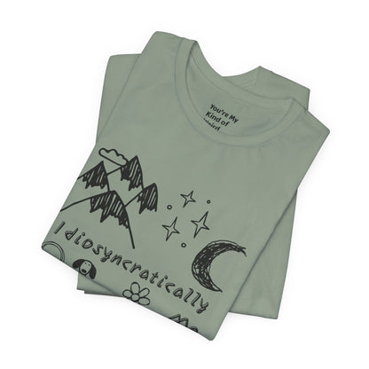 Customized Idiosyncratically Me doodle collage tee - You're My Kind of Weird