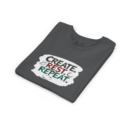 Create. Rest. Repeat. Kids Kwanzaa Shirt | Youth Creativity Tee | Uplifting Holiday Gift for Young Dreamers - You're My Kind of Weird